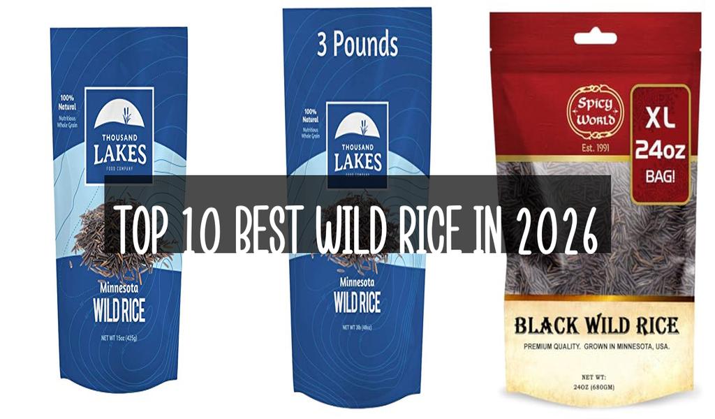 Top 10 Best Wild Rice in 2026